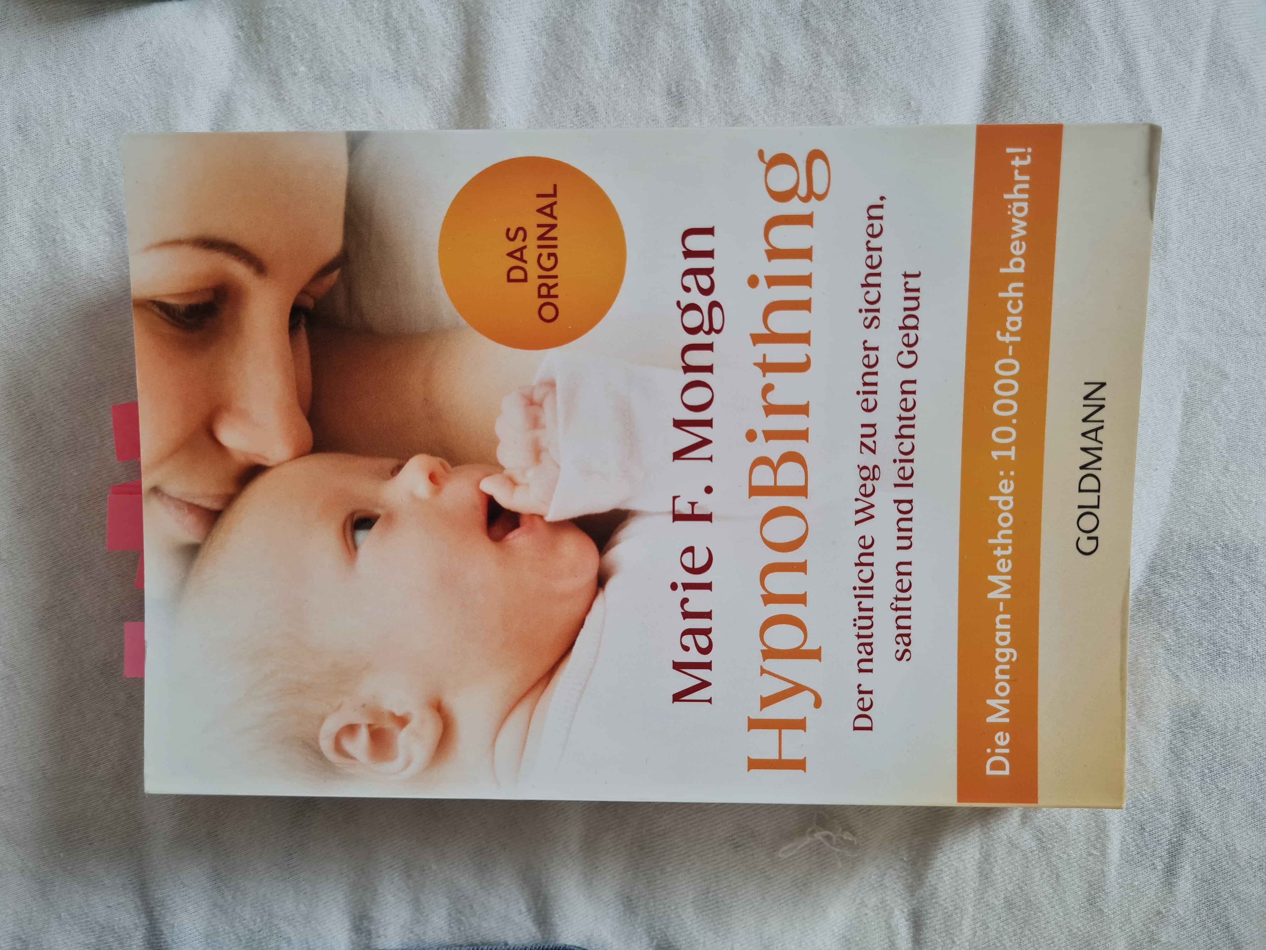 HypnoBirthing – Das Buch von Marie F. Mongan zur natürlichen Geburtsvorbereitung